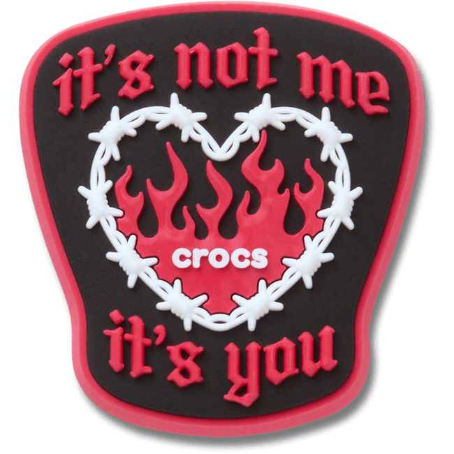 its not me its you